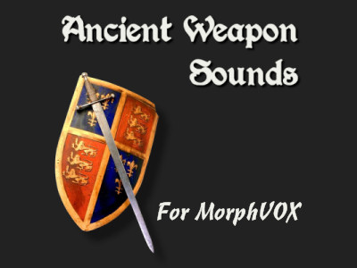 Ancient Weapon Sounds Now Available